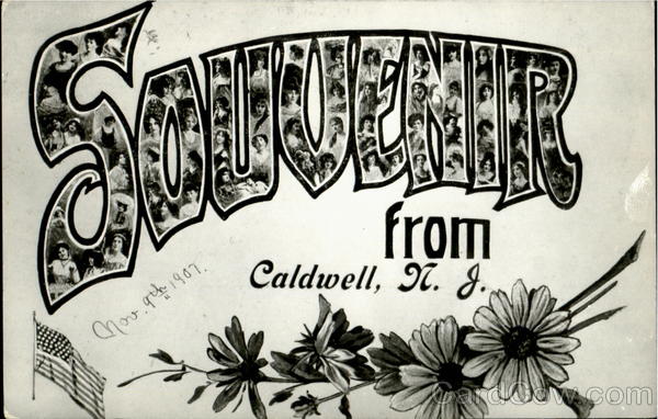 Souvenir From Caldwell New Jersey