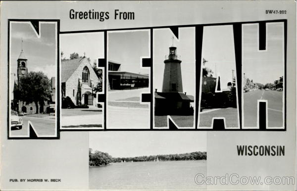 Greetings From Neenah Wisconsin