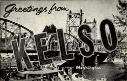 Greetings From Kelso Washington Postcard Postcard