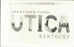 Greetings From Utica Kentucky Postcard Postcard