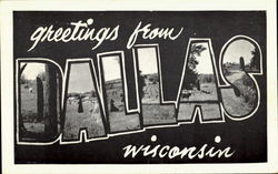 Greetings From Dallas Wisconsin Postcard Postcard