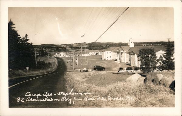 Camp Lee Stephenson Administration Bldg from Rice Hills Quoddy Maine