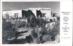 Administration Building of the Desert Botanical Garden of Arizona Phoenix, AZ Postcard Postcard Postcard