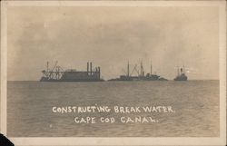 Constructing Break Water Cape Cod Canal Postcard