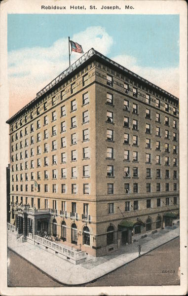 Robidoux Hotel St. Joseph Missouri