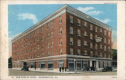 New Dunlap Hotel Jacksonville, IL Postcard Postcard Postcard