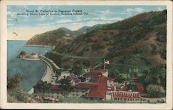 Hotel St. Catherine In Descanso Canyon Showing Shore Line of Avalon, Catalina Island Postcard