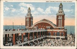 East Towers, Municipal Pier Chicago, IL Postcard Postcard Postcard