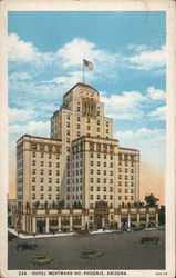 Hotel Westward Ho Phoenix, AZ Postcard Postcard Postcard