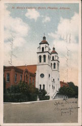 St. Mary's Catholic Church Phoenix, AZ Postcard Postcard Postcard