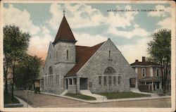 Methodist Church Columbia, MO Postcard Postcard Postcard