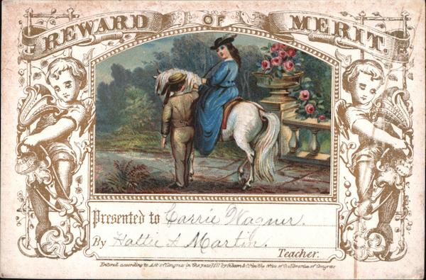 Reward of Merit to Carrie Wagner by Hattie A Martin,Teacher