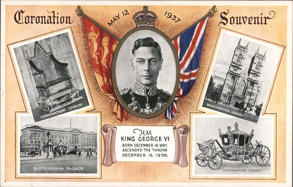Coronation Souvenir May 12, 1937 HM King George VI Born December 14, 1895 Ascended To The Throne December 12, 1936
