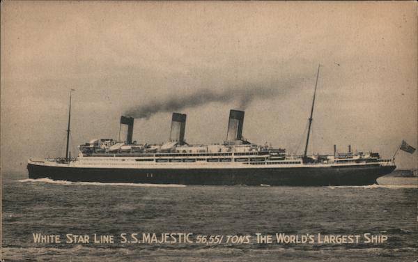 White Star Line S.S. Majestic 56,551 Tons, The World's Largest Ship