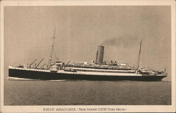 R.M.S.P. Araguaya  Twin Screw 10,530 Tons Gross Steamers