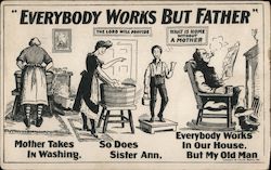 Everybody Works but Father Postcard