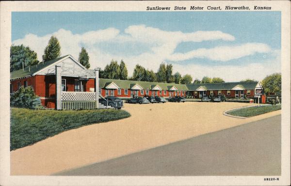Sunflower State Motor Court Hiawatha Kansas