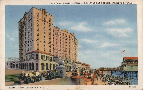 Buccaneer Hotel, Home of Radio Station KFUL, Seawall Blvd and Beach Galveston Texas