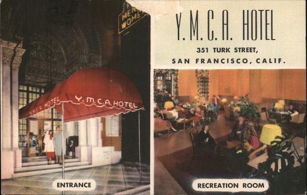 Y.M.C.A. Hotel San Francisco California