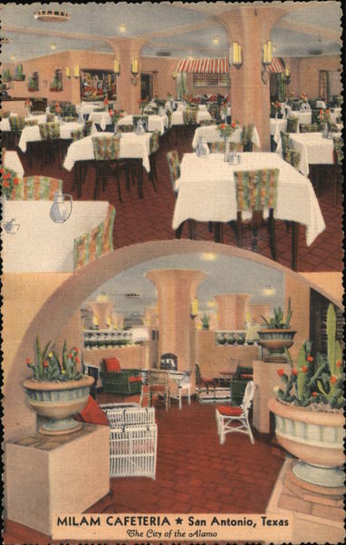 Milam Cafeteria San Antonio Texas