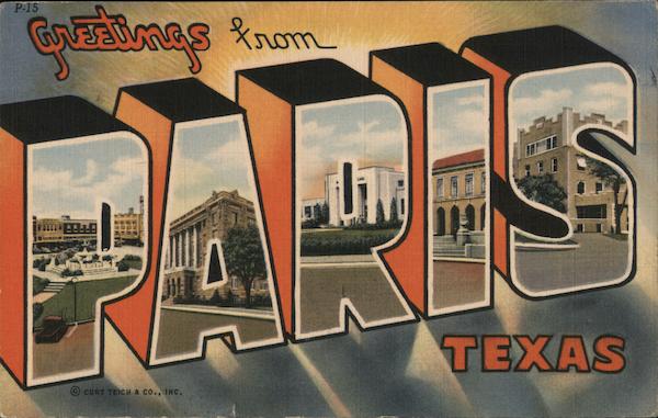 Greetings from Paris Texas