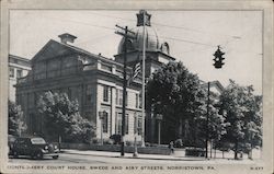Montgomery Court House, Swede and Airy Streets Postcard