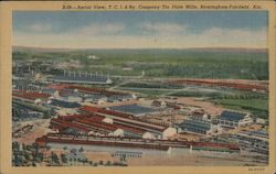 Aerial View, T.C.I. & Ry Company Tin Plate Mills Postcard