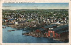 Bath Iron Works and Waterfront Postcard
