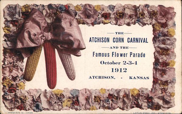 The Atchison Corn Carnival and the Famous Flower Parade Kansas