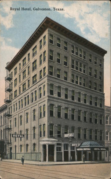 Royal Hotel Galveston Texas
