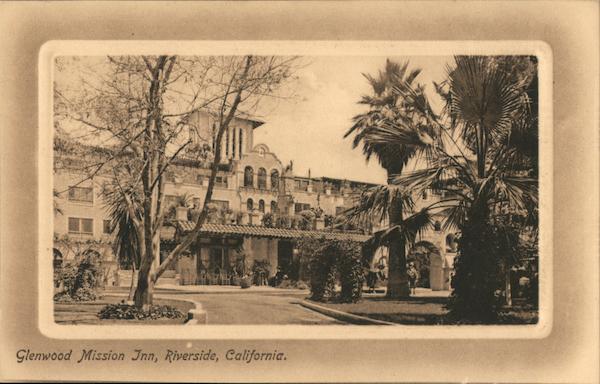 Glenwood Mission Inn Riverside California
