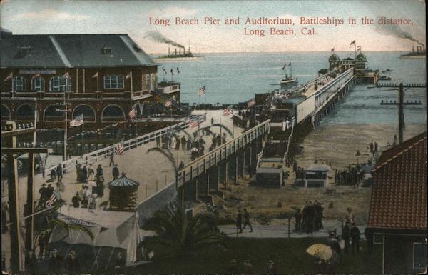 Long Beach Pier and Auditorium, Battleships in the Distance California