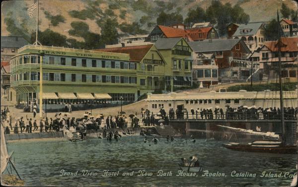 Grand View Hotel and New Bath house, Avalon Santa Catalina Island California