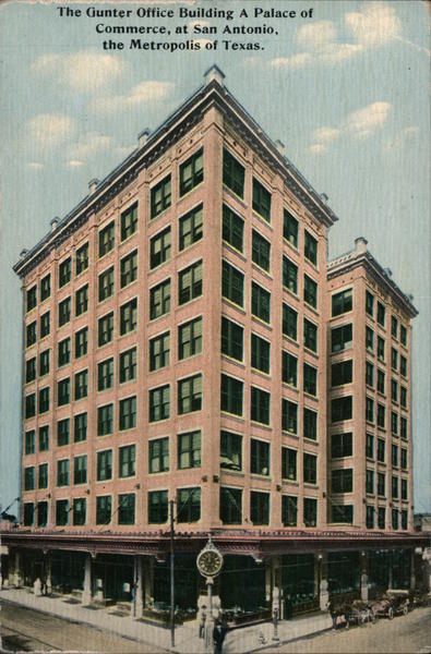The Gunter Officue Building San Antonio Texas