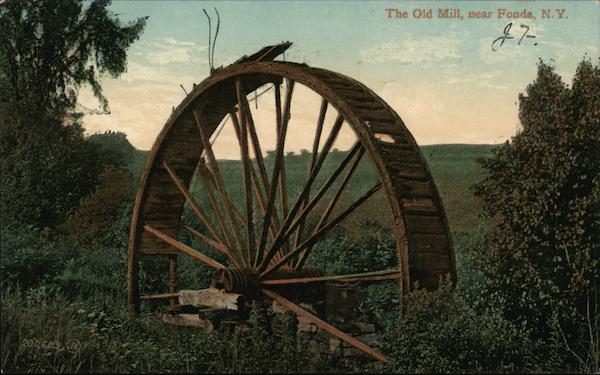 The Old Mill Fonda New York