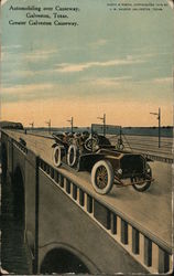 Automobiling over Causeway Galveston, TX Postcard Postcard Postcard