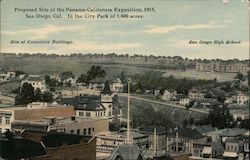 Proposed Site Of The Panama-California Exposition, 1915, In The City Park of 1400 Acres Site Of Exposition Buildings San Diego,  Postcard