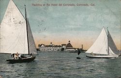 Yachting at the Hotel del Coronado California Postcard Postcard Postcard