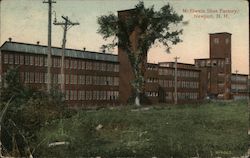 McElwain Shoe Factory Newport, NH Postcard Postcard 