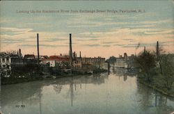 Looking Up the Blackstone River From Exchange Street Bridge Postcard