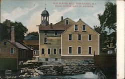 Old Slater Mill - First cotton mill in America Postcard