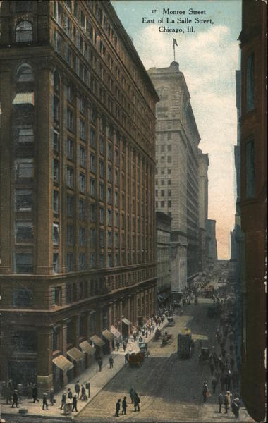 Monroe Street East of La Salle Street Chicago Illinois