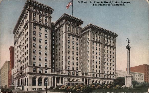 St. Francis Hotel, Union Square San Francisco California