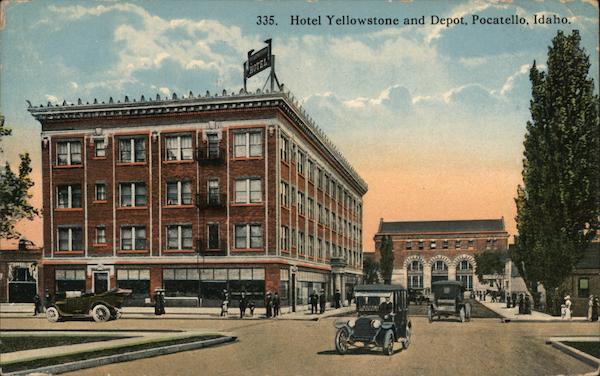 Hotel Yellowstone and Depot Pocatello Idaho