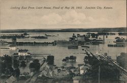 Looking East From Court House, Flood of May 1903. Junction City, Kansas Postcard