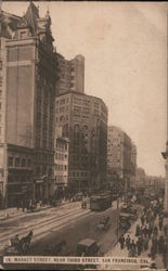 Market Street Near Third Street, San Francisco, Cal. Postcard