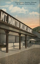 Lower Station, Mt. Manitou Incline Railway Colorado Postcard Postcard Postcard