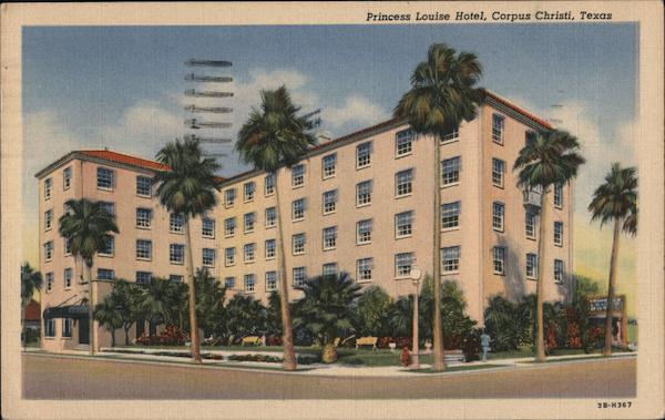 Princess Louise Hotel Corpus Christi Texas