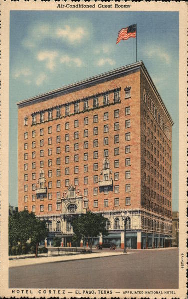 Hotel Cortez El Paso Texas