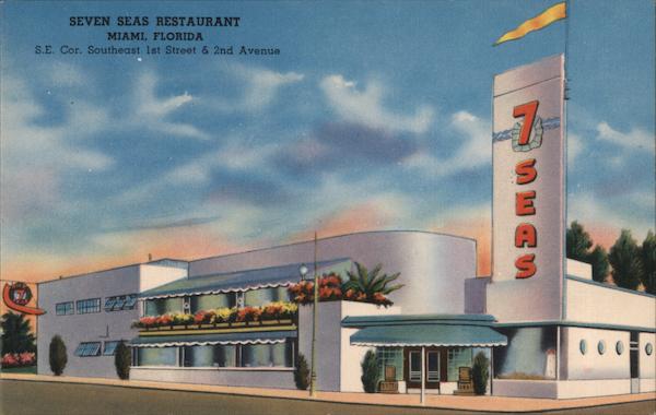 Seven Seas Restaurant, S.E. Cor. Southeast 1st Street & 2nd Avenue Miami Florida
